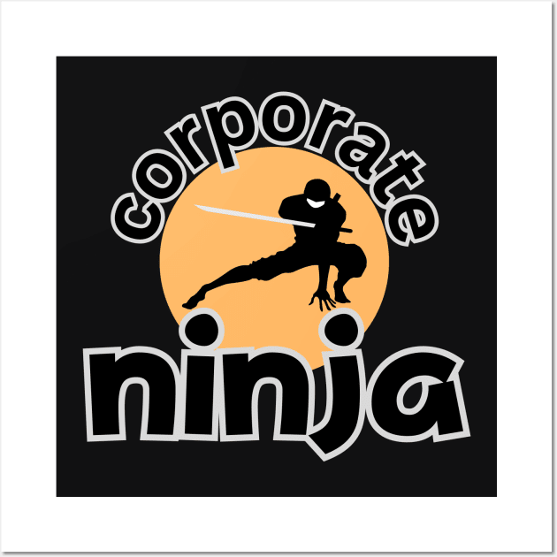 CORPORATE NINJA Wall Art by ChilledTaho Visuals